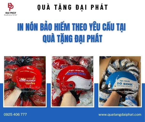 In nón bảo hiểm theo yêu cầu tại Quà Tặng Đại Phát