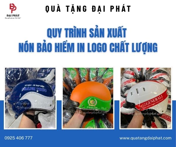 Quy trình sản xuất nón bảo hiểm in logo